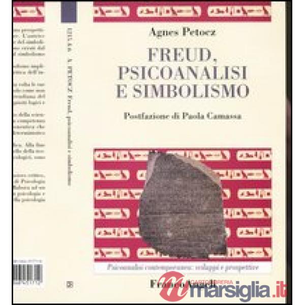 Freud, psicoanalisi e simbolismo