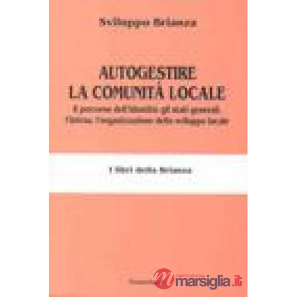 Autogestire la comunità locale. Il percorso dell'identità: gli stati generali, l