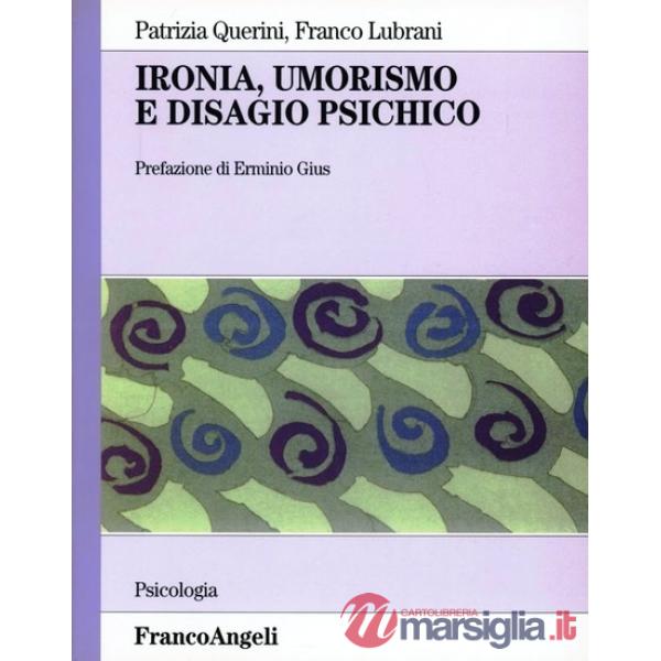 Ironia, umorismo e disagio psichico