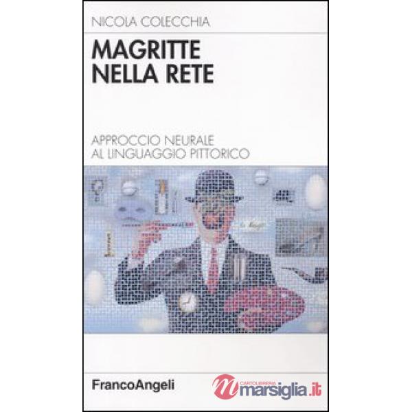 Magritte nella rete. Approccio neurale al linguaggio pittorico