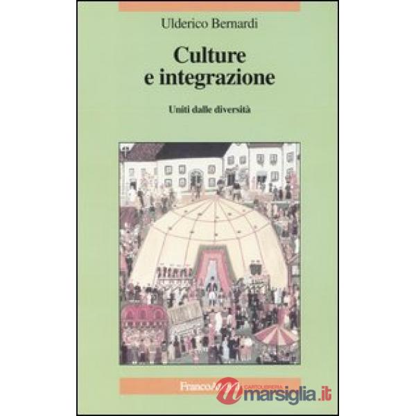 Culture e integrazione. Uniti dalla diversità