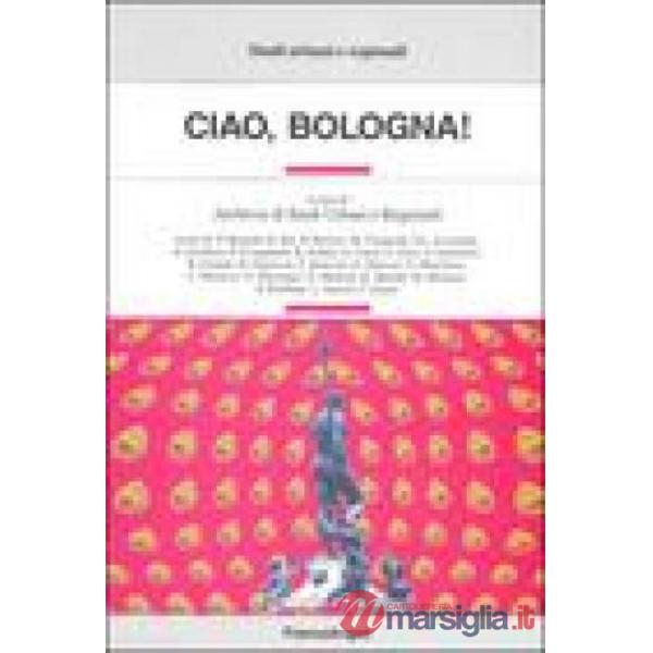 Ciao Bologna!