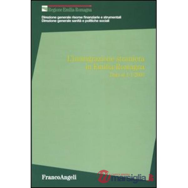 Immigrazione straniera in Emilia-Romagna. Dati al 1-1-2003 (L')