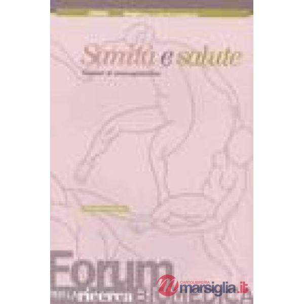 Sanità e salute. Scenari di autoregolazione