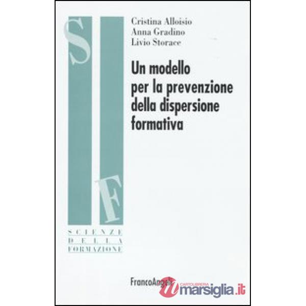 Modello per la prevenzione della dispersione formativa (Un)