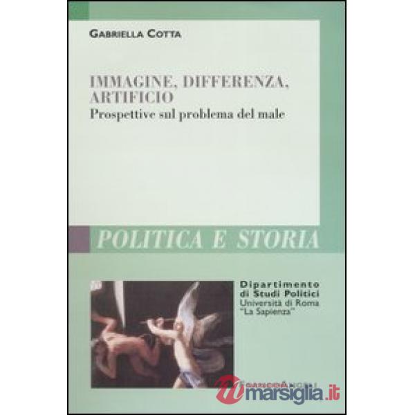 Immagine, differenza, artificio. Prospettive sul problema del male
