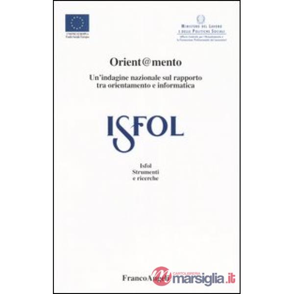 Orient@mento. Un'indagine nazionale sul rapporto tra orientamento e informatica