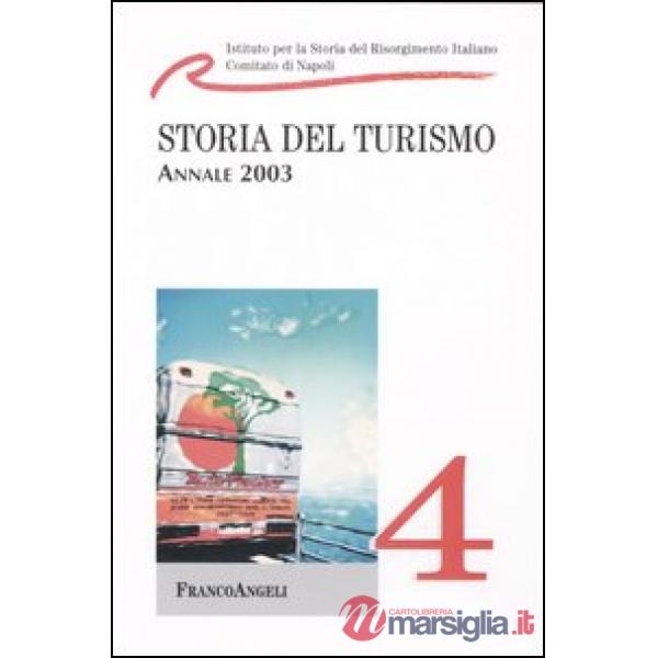 Storia del turismo. Annale 2003