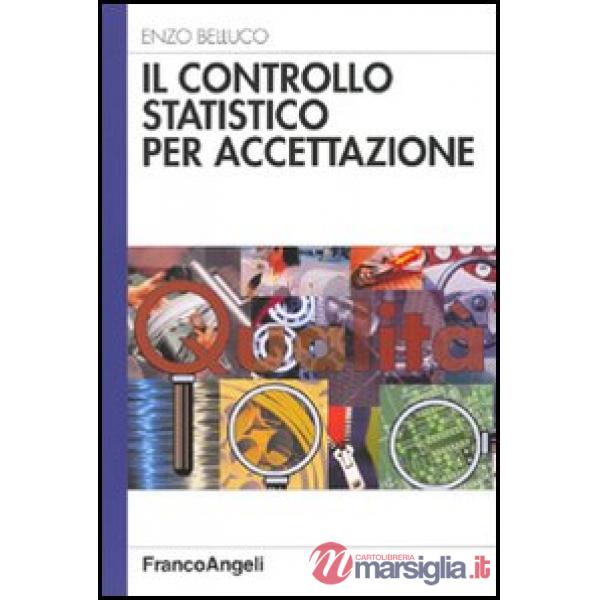 Controllo statistico per accettazione (Il)