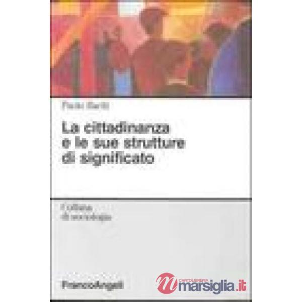 Cittadinanza e le sue strutture di significato (La)
