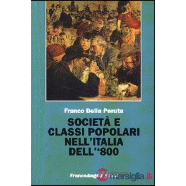 Società e classi popolari nell'Italia dell'800
