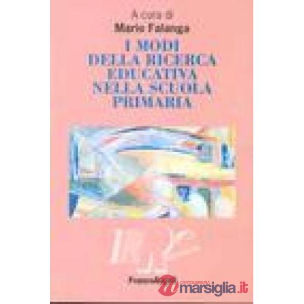 Modi della ricerca educativa nella scuola primaria (I)
