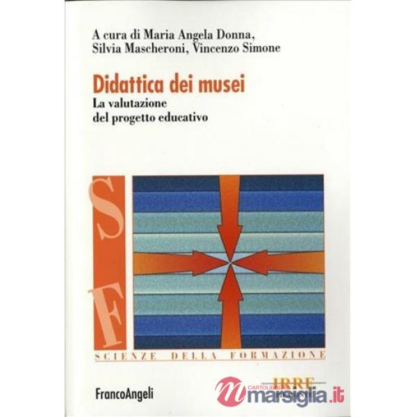Didattica dei musei. La valutazione del progetto educativo