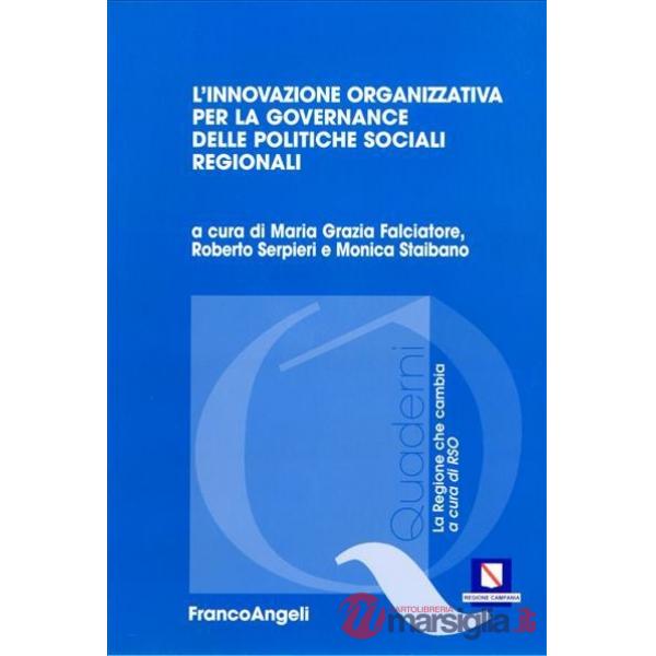 Innovazione organizzativa per la governance delle politiche sociali regionali (L