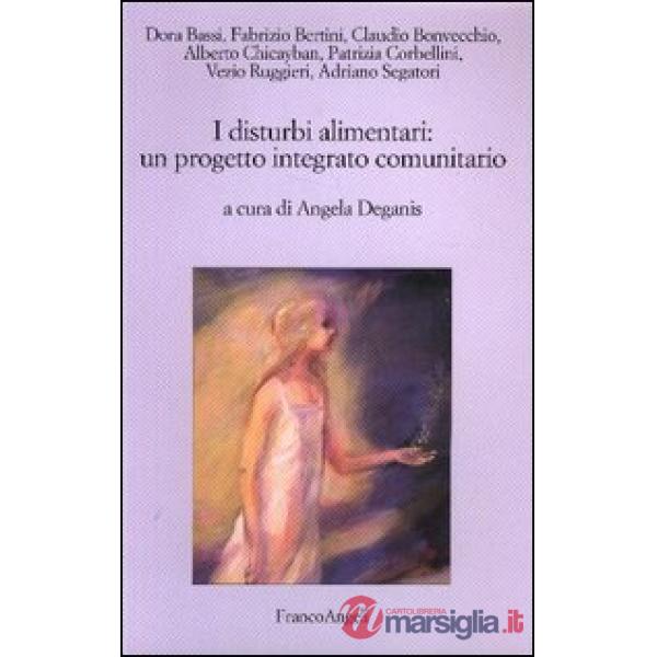 Disturbi alimentari: un progetto integrato comunitario (I)