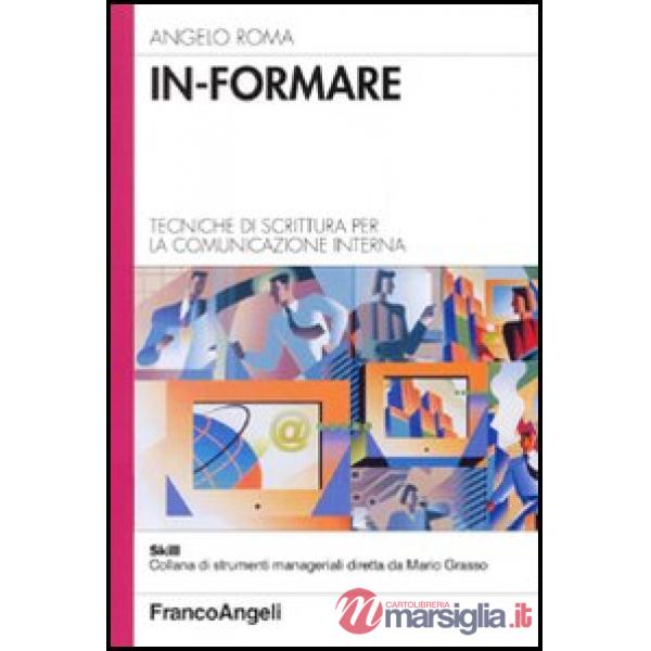 Informare. Tecniche di scrittura per la comunicazione interna