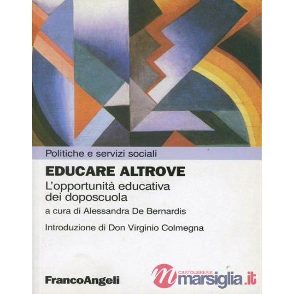 Educare altrove. L'opportunità educativa dei doposcuola