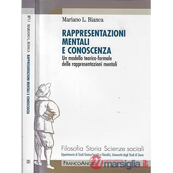 Rappresentazioni mentali e conoscenza. Un modello teorico-formale delle rapprese