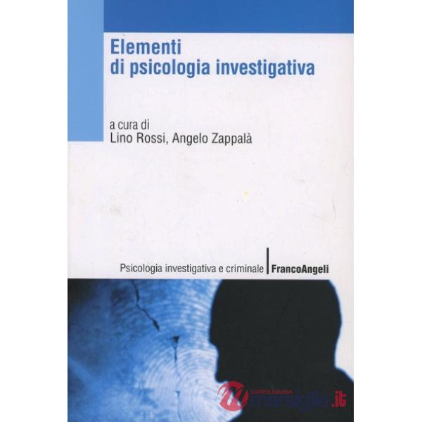 Elementi di psicologia investigativa