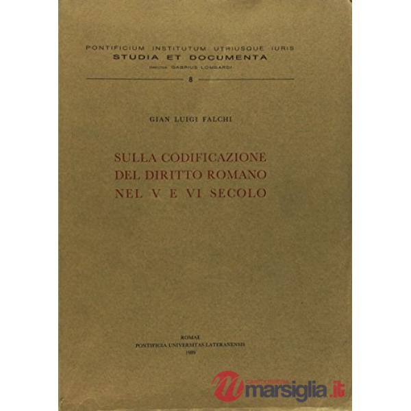 Sulla codificazione del diritto romano