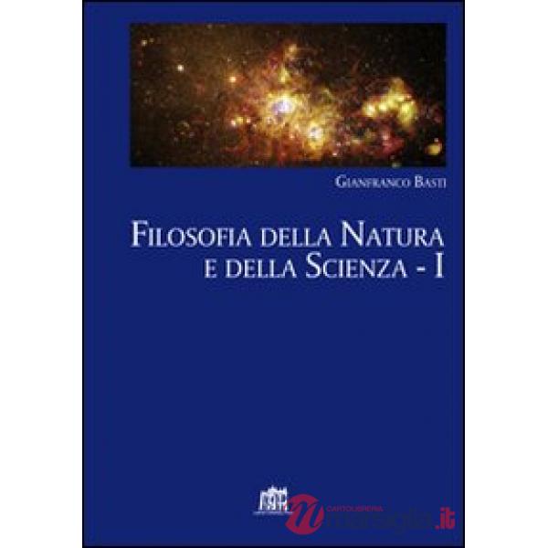 Filosofia della natura e della scienza. Vol. 1