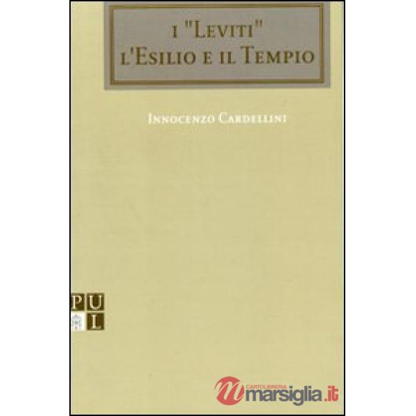 Leviti, l'esilio e il tempio (I)