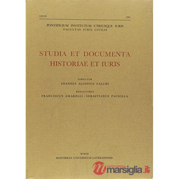 Studia et documenta historiae et iuris (2001). Vol. 67