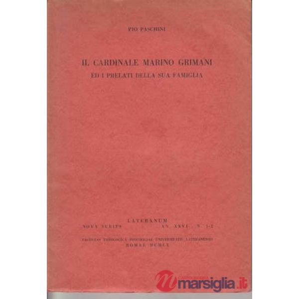 Cardinale Marino Grimani ed i prelati della sua famiglia (Il)