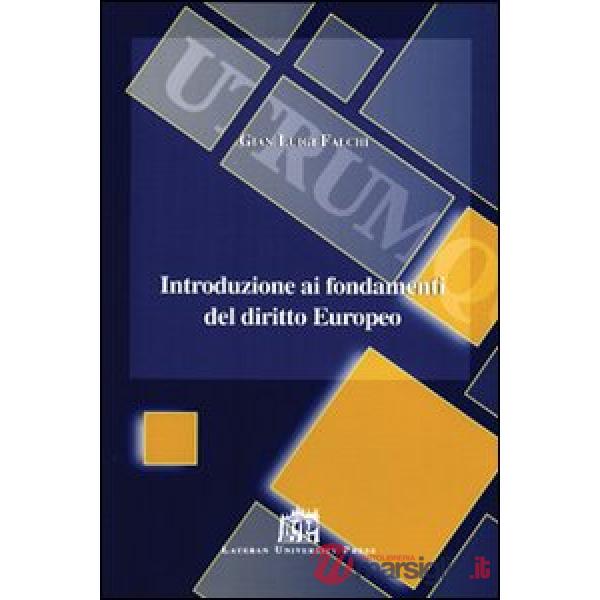 Introduzione ai fondamenti del diritto europeo