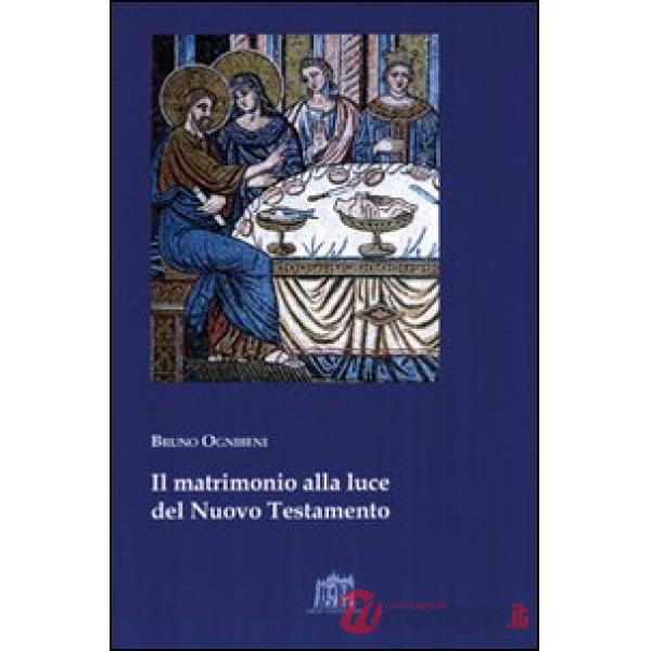 Matrimonio alla luce del nuovo testamento