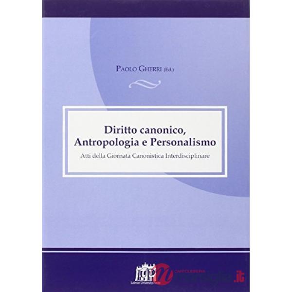 Diritto canonico antropologia e personalismo