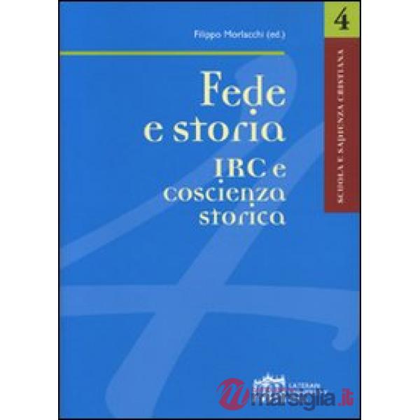 Fede e storia IRC e coscienza storica