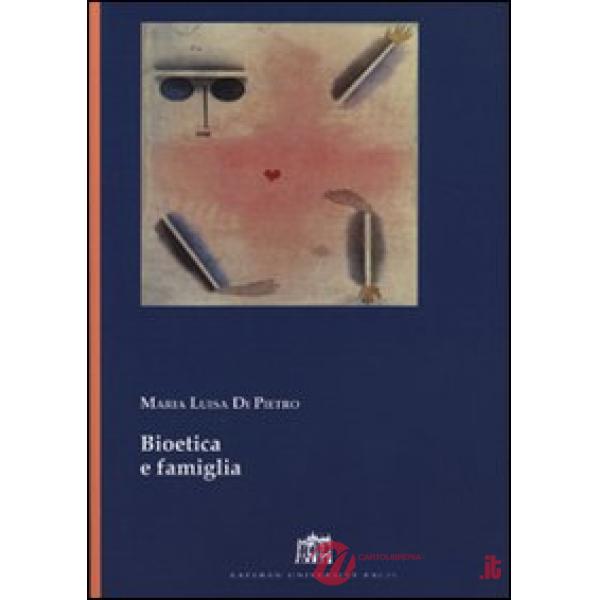Bioetica e famiglia