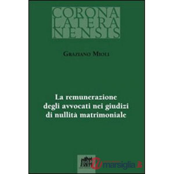 Remunerazione degli avvocati nei giudizi di nullità matrimoniale