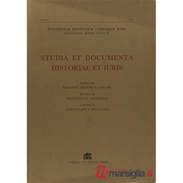 Studia et documenta historiae et iuris. Vol. 76