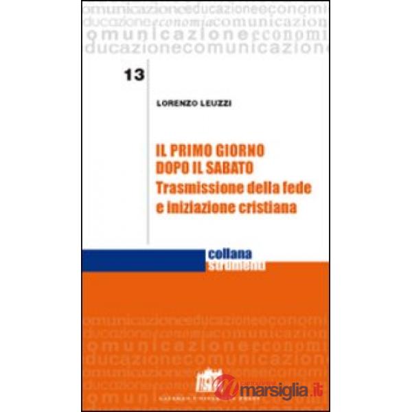 Primo giorno dopo il sabato (Il)