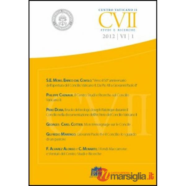 Centro Vaticano II. Studi e ricerche (2012). Vol. 1