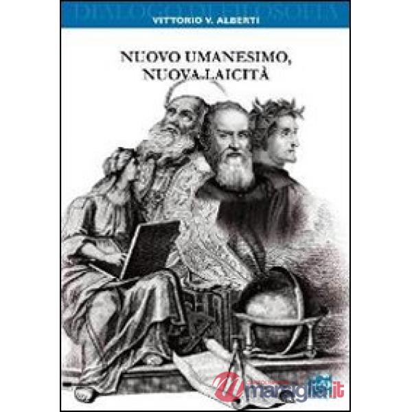 Nuovo umanesimo, nuova laicità