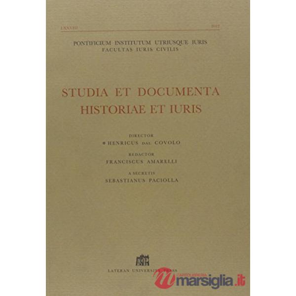 Studia et documenta historiae et iuris. Vol. 78
