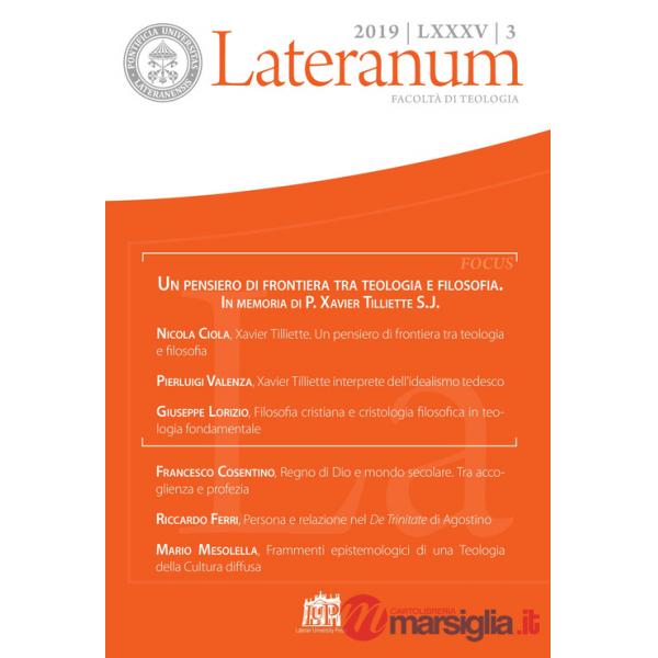 Lateranum (2019). Vol. 3: Un pensiero di frontiera tra teologia e filosofia