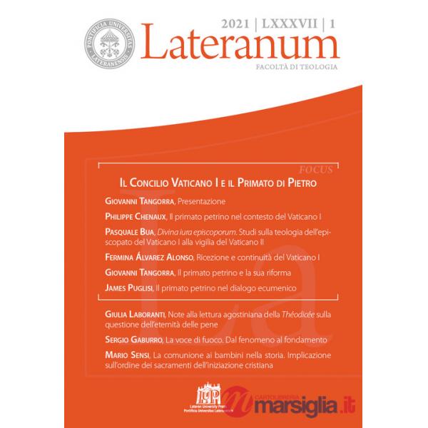 Lateranum (2021). Vol. 1: Il Concilio Vaticano I e il primato di Pietro