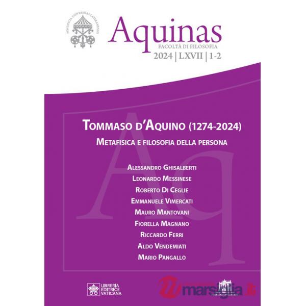 Aquinas (2024). Vol. 1-2: Tommaso D'Aquino. Metafisica e filosofia della persona