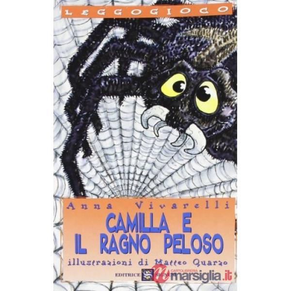 CAMILLA E IL RAGNO PELOSO