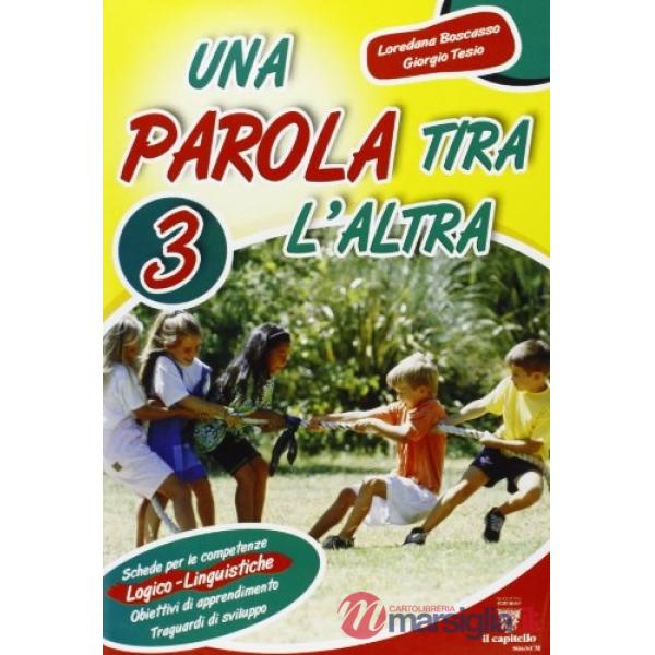 UNA PAROLA TIRA L'ALTRA 3