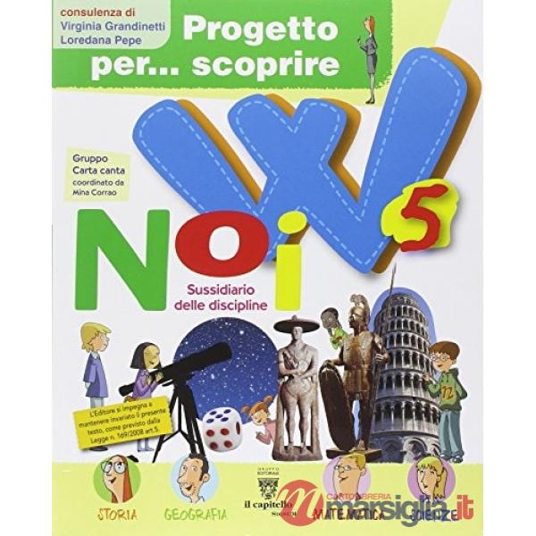 PROGETTO PER SCOPRIRE 5 W NOI