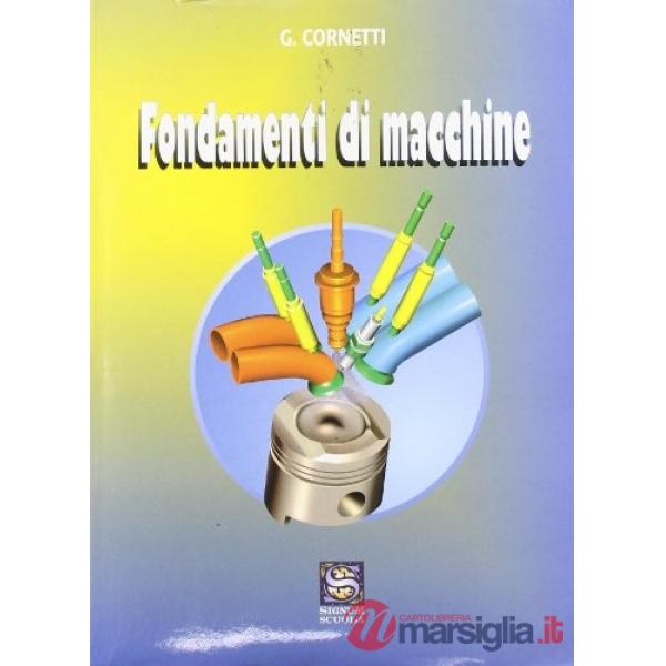 FONDAMENTI DI MACCHINE + BUSTA DIAGRAMMI
