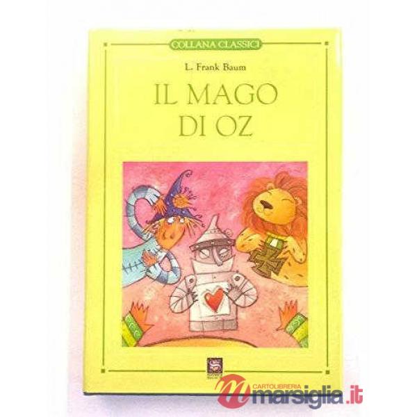 CLASSICI SIGNUM MAGO DI OZ
