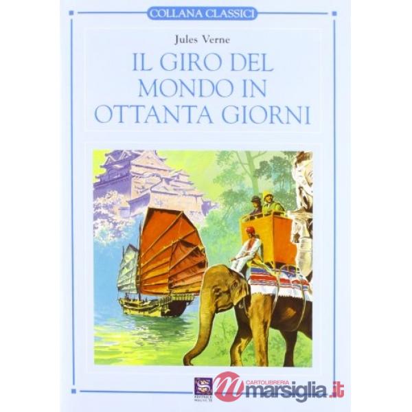 CLASSICI SIGNUM - GIRO MONDO 80 GIORNI