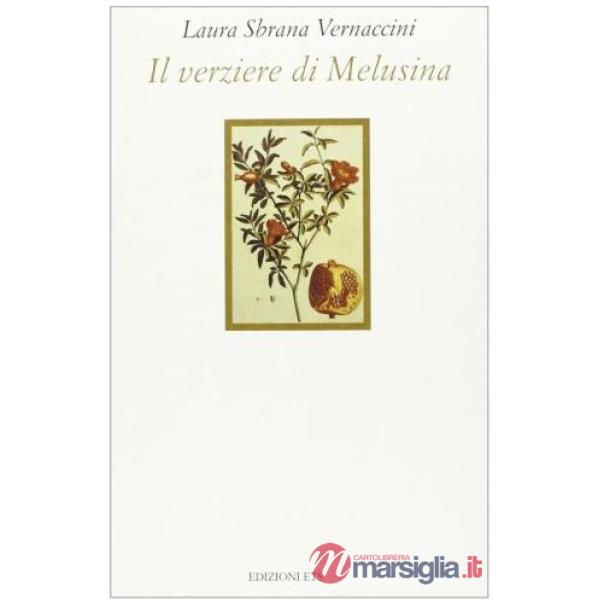 Verziere di Melusina (Il)