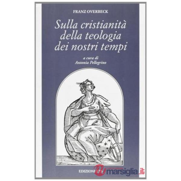 Sulla cristianità della teologia dei nostri tempi